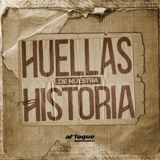 Huellas de nuestra historia 