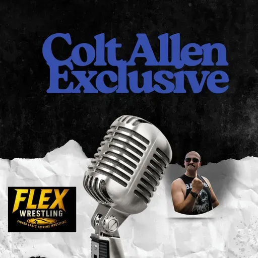 Colt Allen from Flex Wrestling joins Around the Ropes