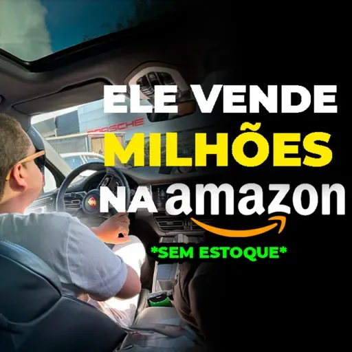 COMO ELE VENDE MILHÕES NA AMAZON | Pai da Amazon (Como Ficar Rico?)