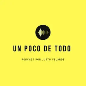Un Poco de Todo