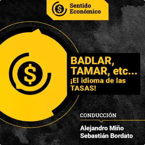 Ep#188: Tasas & Novedades del Mercado