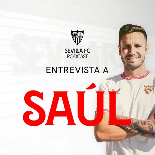 Saúl: "Me ilusiona representar al Sevilla FC"