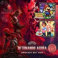 DLC #156: Detonando Agora! 75