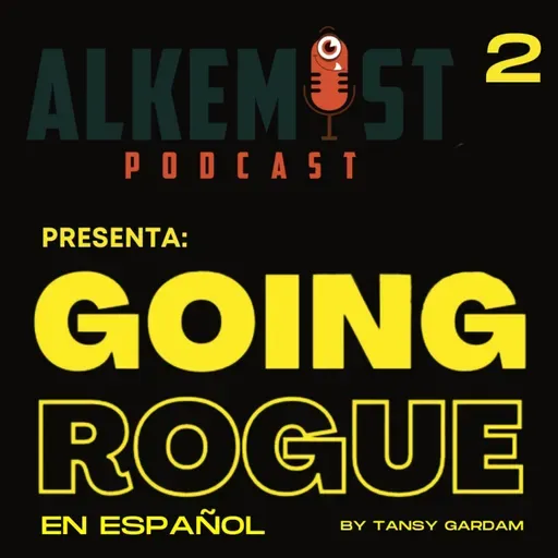 Going Rogue en español. Capítulo 2.