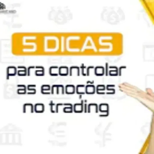 5 Dicas para Controle Emocional enquanto opera no mercado financeiro