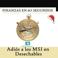 Adiós a los MSI en Artículos Desechables