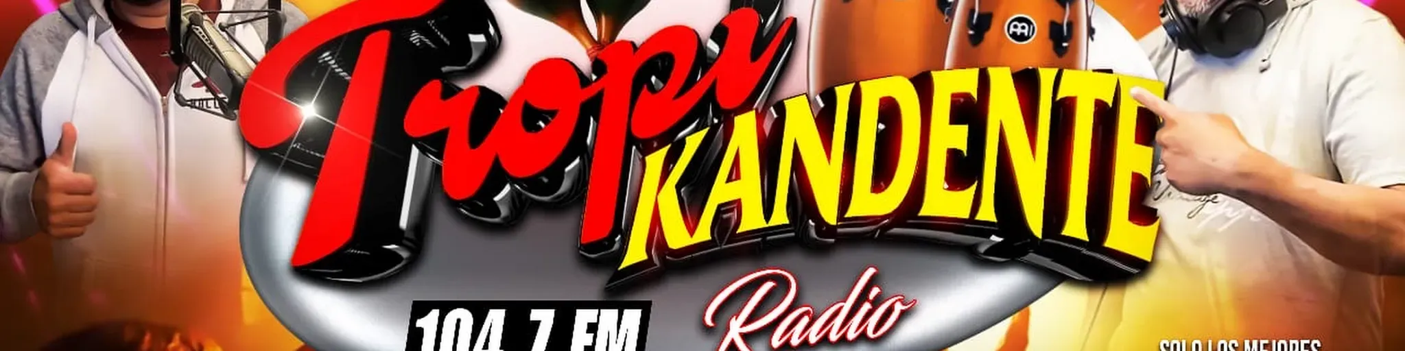 TROPICANDENTE 104.7 FM
