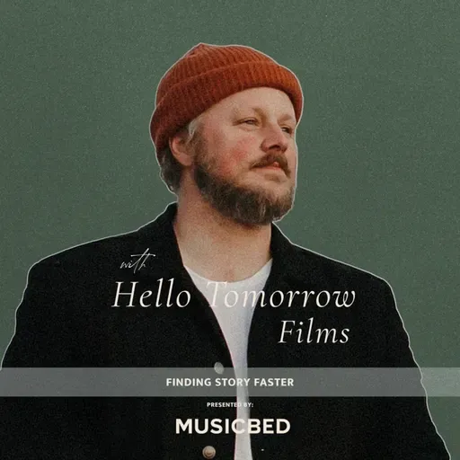 438. Finding Story Faster with Hello Tomorrow Films and Plotline Pro