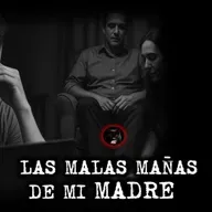 LAS MALAS MAÑAS DE MI MADRE | RELATOS DE BRUJERIA | RELATOS Y LEYENDAS DE TERROR