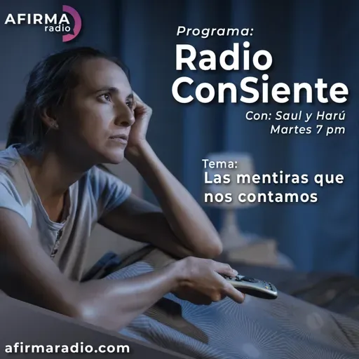 Las mentiras que nos contamos - Episodio 60