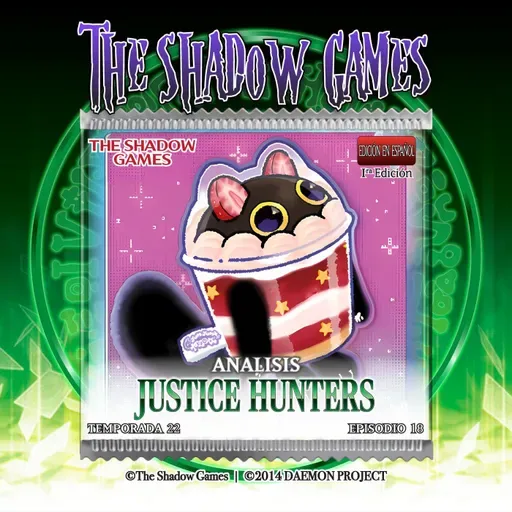 S22:E18 Análisis - Justice Hunters