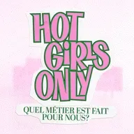 Hot Girls Only - On fait un test d’orientation professionnelle