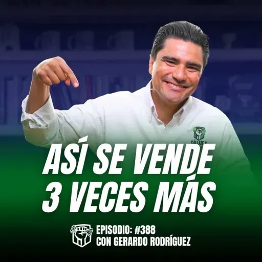 La Fórmula para Vender 3 veces más: Lo que nadie te dice en Ventas (Ep-389)