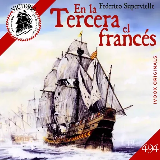 V494 ⛵️ Álvaro de Bazán y la Batalla de Isla Terceira - Acceso anticipado - Episodio exclusivo para mecenas