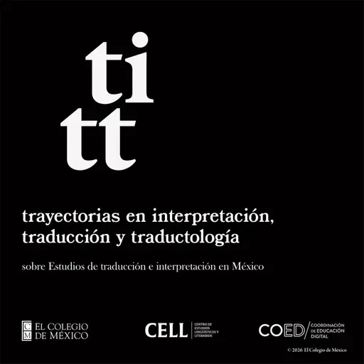 Trayectorias de traductores, intérpretes y traductólogos. Temporada 2 #1: Antonio García de León y Anales del Museo Nacional