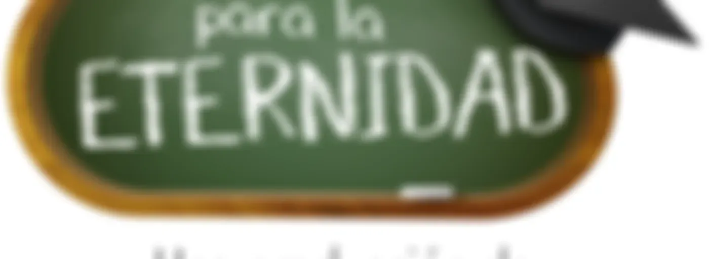 Educando para la eternidad