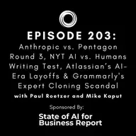 #203: Anthropic vs. Pentagon Round 3, NYT AI vs. Humans Writing Test, Atlassian’s AI-Era Layoffs & Grammarly's Expert Cloning Scandal