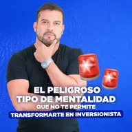 [LIVE 818] EL PELIGROSO TIPO DE MENTALIDAD QUE NO TE PERMITE TRANSFORMARTE EN INVERSIONISTA