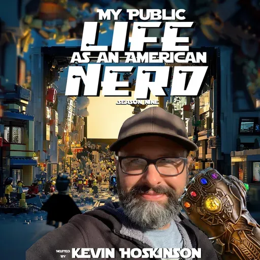 My Public Life As An American Nerd Season #9 #024: 25 Years of Movies and Golden Globe Locks