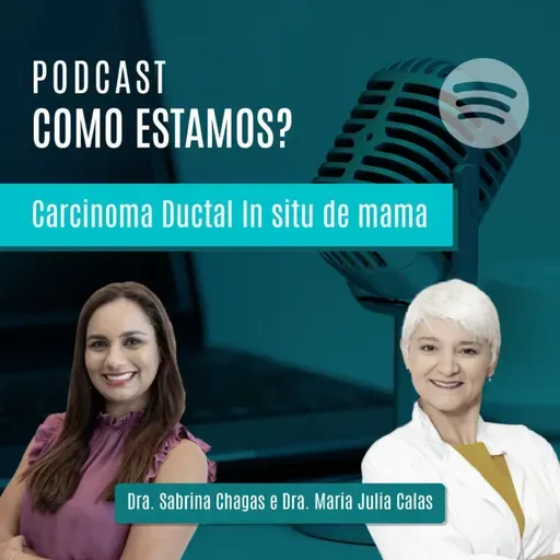 #01T04 - Carcinoma Ductal In Situ de mama