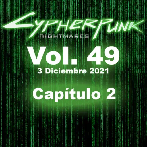 Vol. 49, 3 Dic. 2021, Capítulo 2: “High Tech Hayekians”