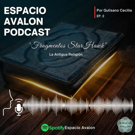 EP.2 Fragmentos de Starhawk - La Antigua Religión