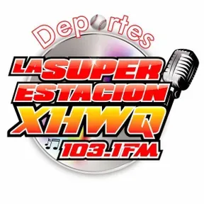 La Súper Estación - XHWQ