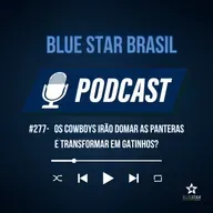 🎙️Podcast #277 - Os Cowboys irão domar as panteras e transformar em gatinhos?