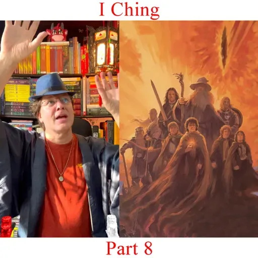 I Ching - Part 8