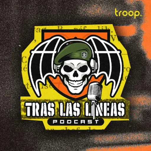 MILITARES son sentenciados a 40 AÑOS de CÁRCEL por RENUNCIAR a SICARIOS | TRAS LAS LINEAS T2 EP #5