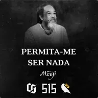 #515 - Mooji - Permita-me ser Nada