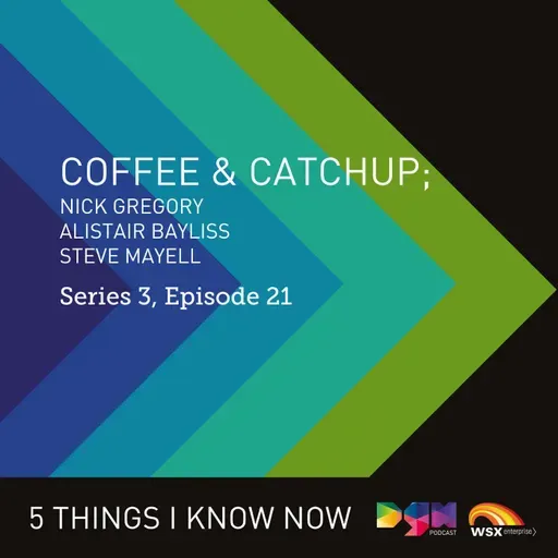 Green Funding, Coaching vs Mentorship & How to Tackle Cash Flow with Nick Gregory, Alistair Bayliss and Steve Mayell #S3E21