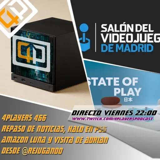 4Players 469 steam machine, state of play y salon del videojuego