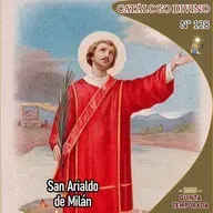 128| San Arialdo de Milán - 27 de junio - Catálogo Divino - Quinta temporada (2025)