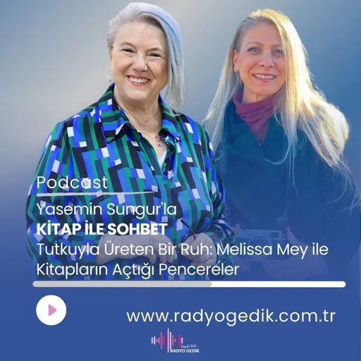 YASEMİN SUNGUR'LA KİTAP İLE SOHBET - Melissa Mey