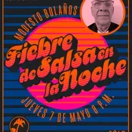 Fiebre de Salsa - Modesto Bolaños - 07 de Mayo de 2026