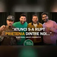 ULTIMUL PODCAST ÎMPREUNĂ. SMILEY, VELEA ȘI CONNECT-R - ÎNTÂLNIREA DE 20 DE ANI. | Fain & Simplu 292