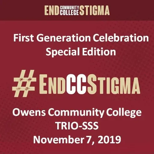 #EndCCStigma - Owens First Generation Day 2019