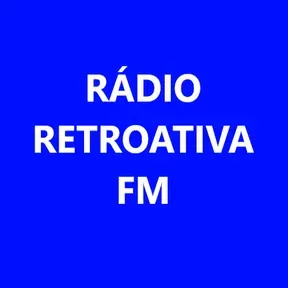 RÁDIO RETROATIVA FM