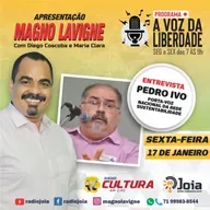 A VOZ DA LIBERDADE COM MAGNO LAVIGNE ENTREVISTA PEDRO IVO 17 - 01 - 2020