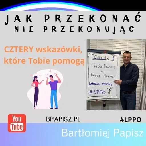 13-LPPO Jak przekonać, nie przekonując