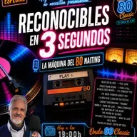 "La Maquina del 80Naiting"  Jueves 4 de Junio