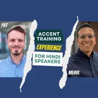 American Accent Development for Hindi Speakers: What worked and didn't work for Mehul | #289