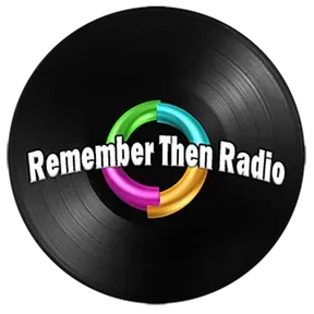 Remember Then Radio