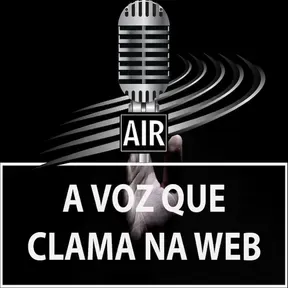 A Voz que clama na WEB