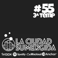 La Ciudad Sumergida Vol. 55