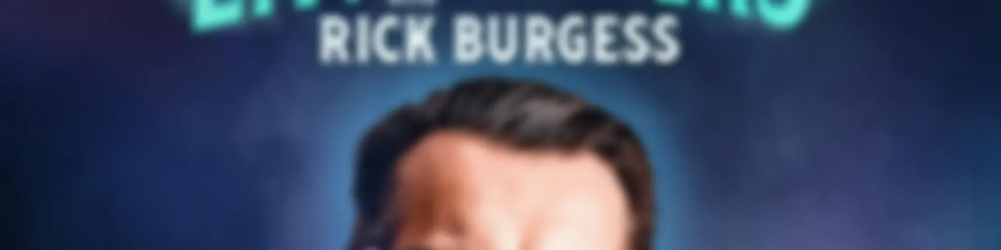 Strange Encounters with Rick Burgess