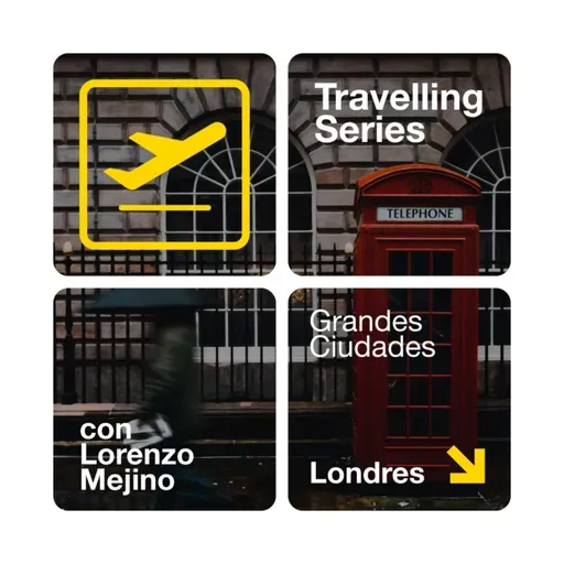 #08 Londres - Travelling Series: Grandes Ciudades