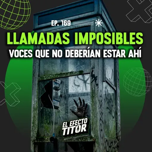 E169. Llamadas imposibles