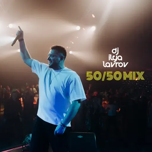 DJ ILYA LAVROV - 50/50 MIX (vol.44)